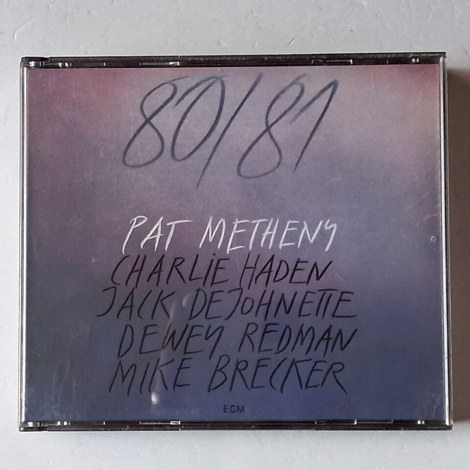 PAT METHENY, CHARLIE HADEN, JACK DEJOHNETTE, DEWEY REDMAN, MIKE BRECKER – 80/81 (1980) - 2CD İMZALI REISSUE 2.EL
