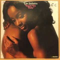 THE STYLISTICS - THANK YOU BABY (1975) 2.EL PLAK