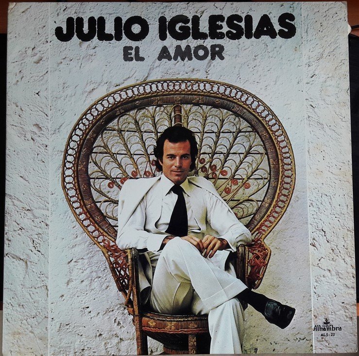 JULIO IGLESIAS - EL AMOUR (1975) - 2.EL PLAK