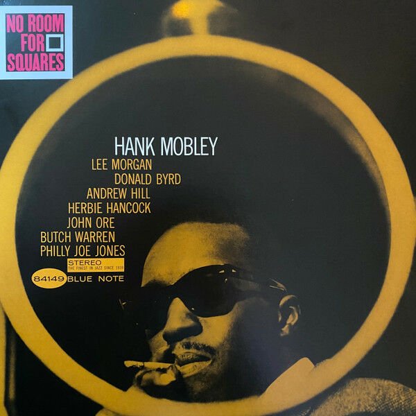 HANK MOBLEY – NO ROOM FOR SQUARES (1964) - LP 2023 REISSUE SIFIR PLAK