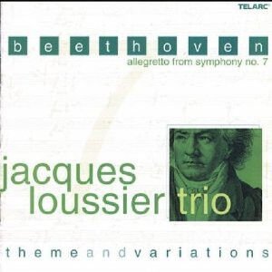 JACQUES LOUSSIER TRIO – BEETHOVEN / ALLEGRETTO FROM SYMPHONY NO. 7 (2003) - CD JEWEL CASE AMBALAJINDA SIFIR