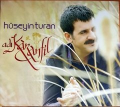 HÜSEYİN TURAN - ADI KARANFİL (2007) SEYHAN MÜZİK CD 2.EL