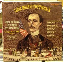 LOUIS MOREAU GOTTSCHALK PIANO EUGENE LIST LP
