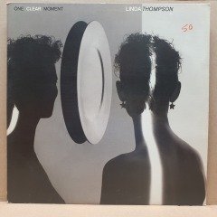 LINDA THOMPSON - ONE CLEAR MOMENT (1985) - LP 2.EL PLAK