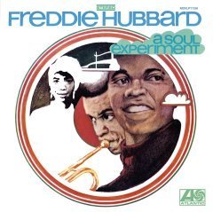 FREDDIE HUBBARD - A SOUL EXPERIMENT (1969) - LP 180GR 2014 EDITION SIFIR PLAK