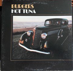 HOT TUNA - BURGERS (1972) - 2.EL PLAK