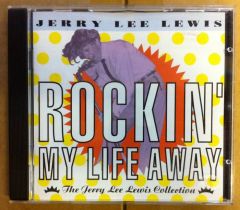 JERRY LEE LEWIS ROCKIN' MY LIFE AWAY CD 2.EL