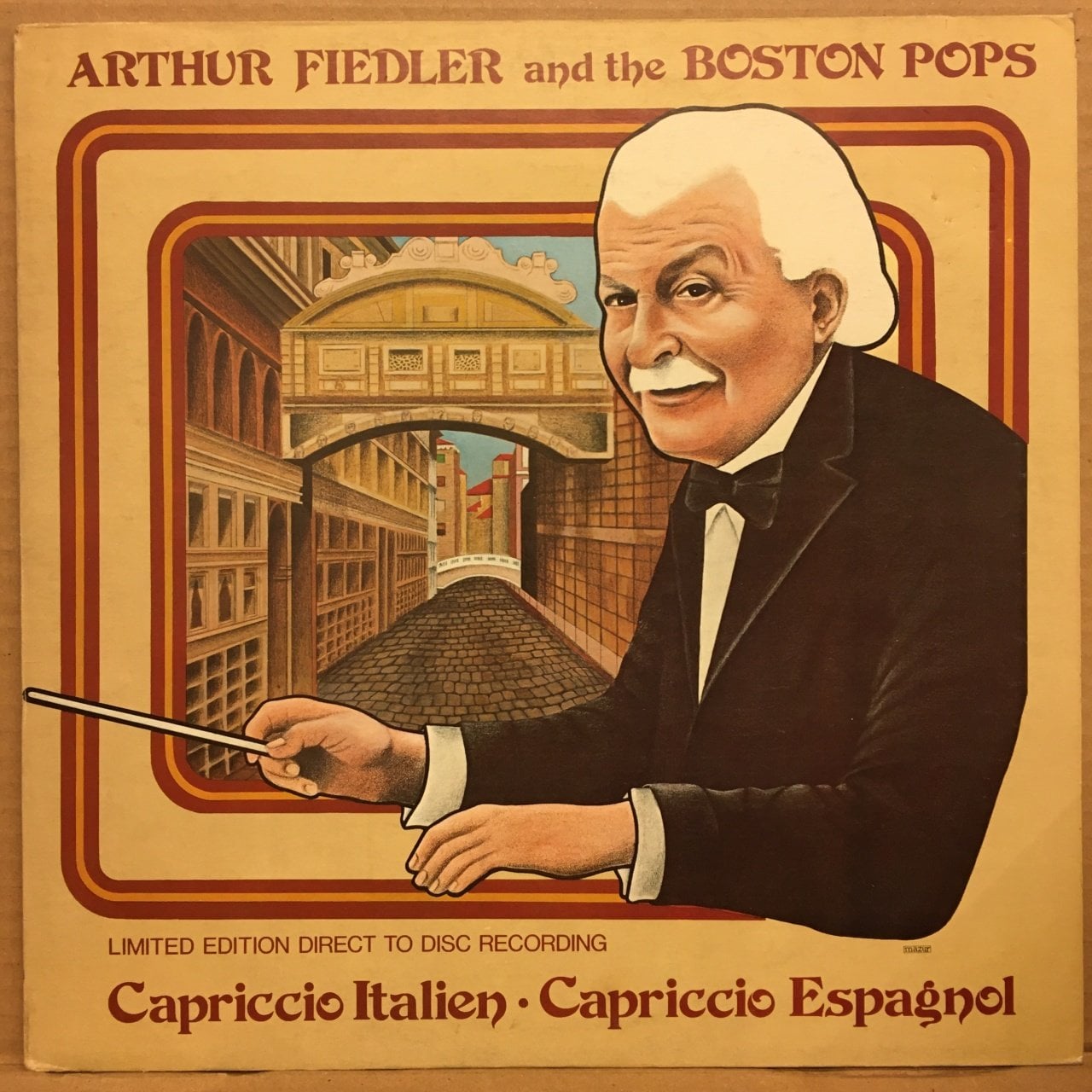 ARTHUR FIEDLER AND THE BOSTON POPS CAPRICCIO ITALIEN CAPRICCIO ESPAGNOL AUDIOPHILE DIRECT TO DISC 1978 2.EL PLAK