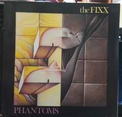 THE FIXX - PHANTOMS (1984) - PLAK 2.EL