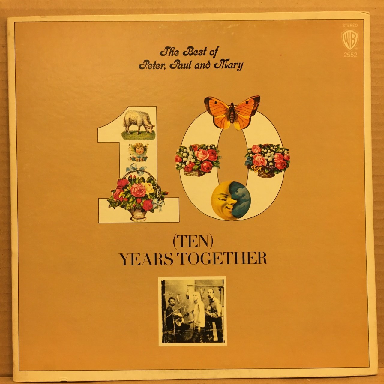 PETER, PAUL AND MARY - THE BEST OF (TEN) YEARS TOGETHER (1970) - LP 2.EL PLAK
