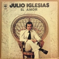 JULIO IGLESIAS - EL AMOR (1975) - PLAK 2.EL