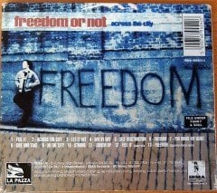 FREEDOM OR NOT - ACROSS THE CITY (1997) IRMA RECORDS CD SOUL FUNK 2.EL