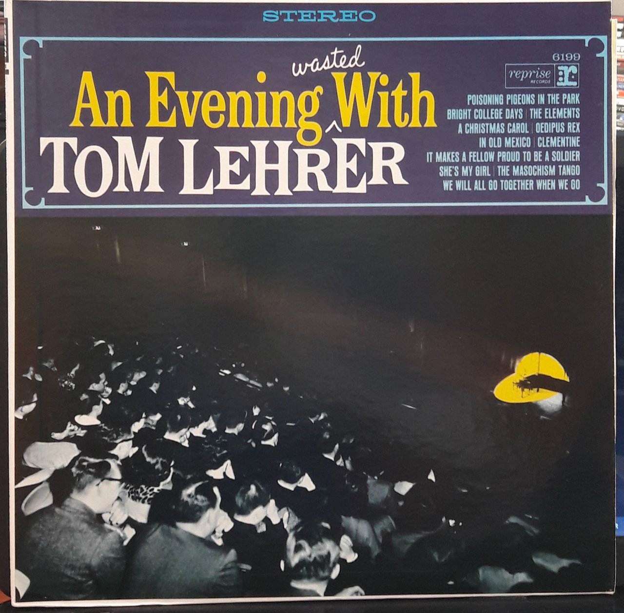 AN EVENING WASTED WITH TOM LEHRER - PLAK 2.EL