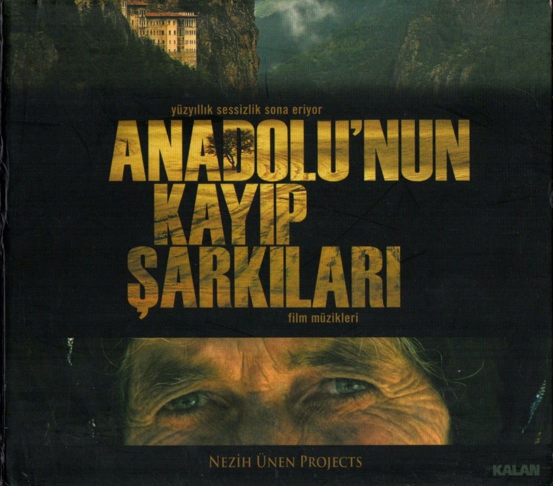 NEZİH ÜNEN - ANADOLU'NUN KAYIP ŞARKILARI (2010) KALAN MÜZİK CD 2.EL