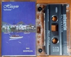 HÜSEYİN - ÖYLESİNE (1993) - KASET PICCATURA 2.EL