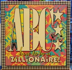 ABC - HOW TO BE A ZILLIONAIRE (1985) - LP NEW WAVE / SYNTH POP 2.EL PLAK