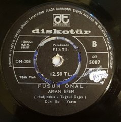 FÜSUN ÖNAL - SENDEN BAŞKA / AMAN EFEM - 7'' 45 DEVİR KAPAKLI DİSKOTÜR 2.EL