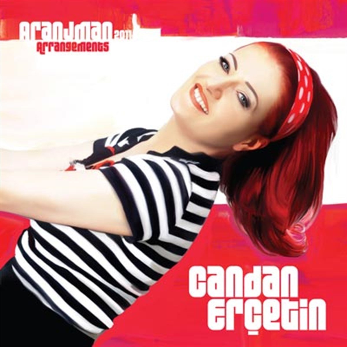 CANDAN ERÇETİN - ARANJMAN (2011) - CD SIFIR