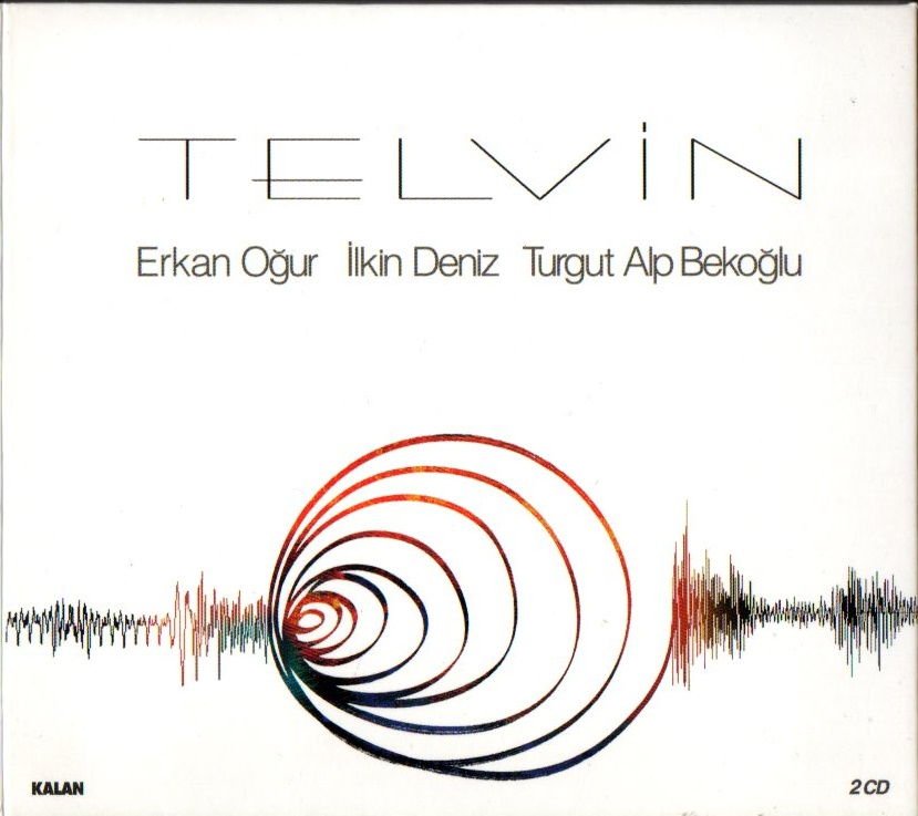 TELVİN - ERKAN OĞUR, İLKİN DENİZ, TURGUT ALP BEKOĞLU (2006) KALAN MÜZİK 2xCD 2.EL