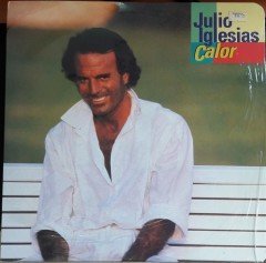 JULIO IGLESIAS - CALOR - 2.EL PLAK