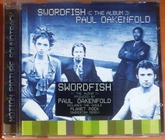 SWORDFISH SOUNDTRACK / PAUL OAKENFOLD (2001) - CD 2.EL