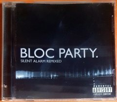 BLOC PARTY - SILENT ALARM REMIXED (2005) - CD 2.EL