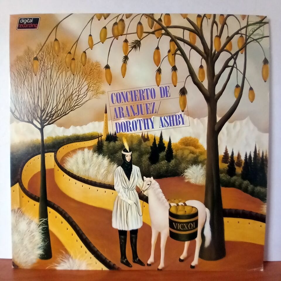 DOROTHY ASHBY (HARP) - CONCIERTO DE ARANJUEZ (1983) - LP 2.EL PLAK