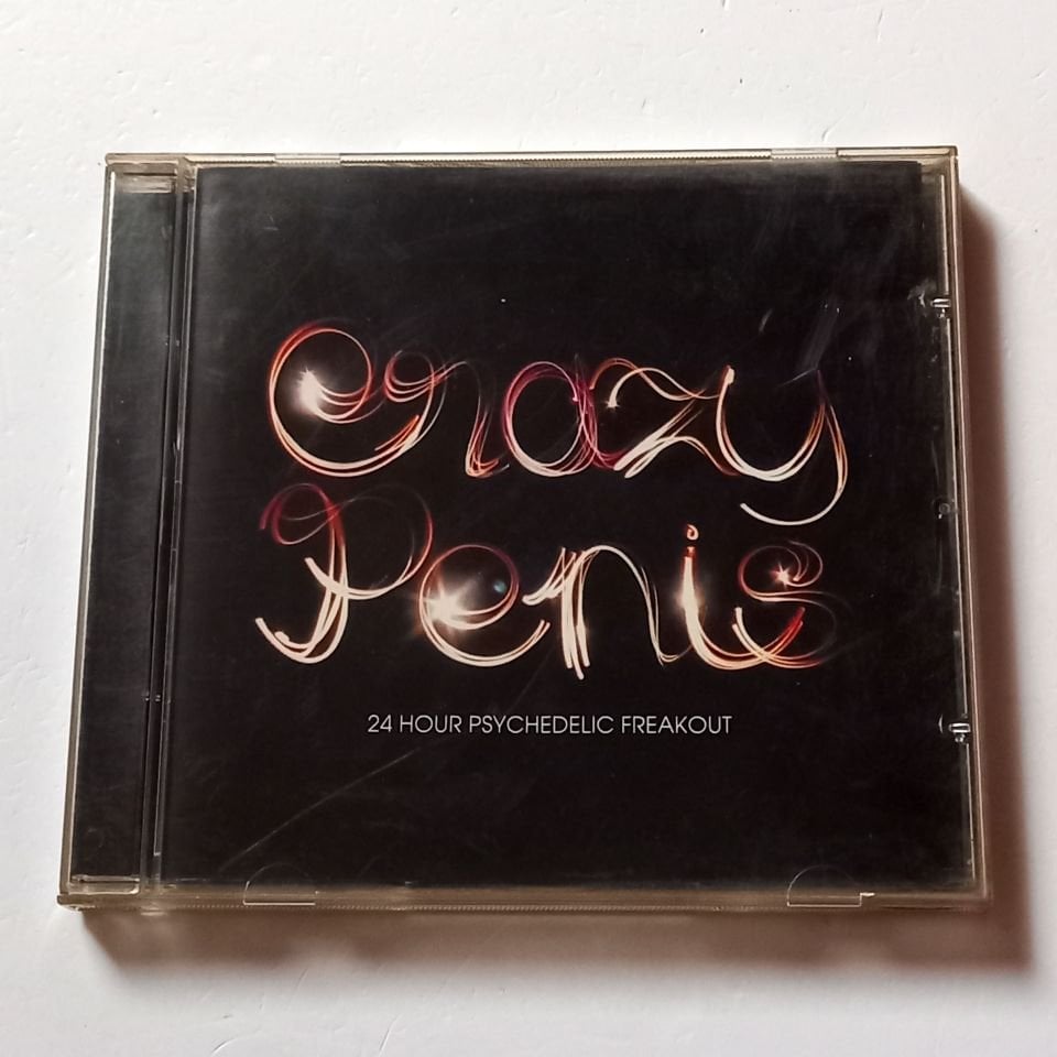 CRAZY PENIS – 24 HOUR PSYCHEDELIC FREAKOUT (2003) - CD 2.EL