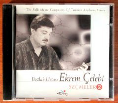 EKREM ÇELEBİ - BOZLAK USTASI 2 - CD 2.EL