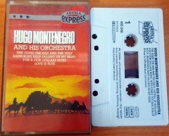 HUGO MONTENEGRO AND HIS ORCHESTRA / THE GOOD THE BAD AND THE UGLY, RAINDROPS KEEP FALLING ON MY HEAD (1989) MADE IN GERMANY KASET 2.EL