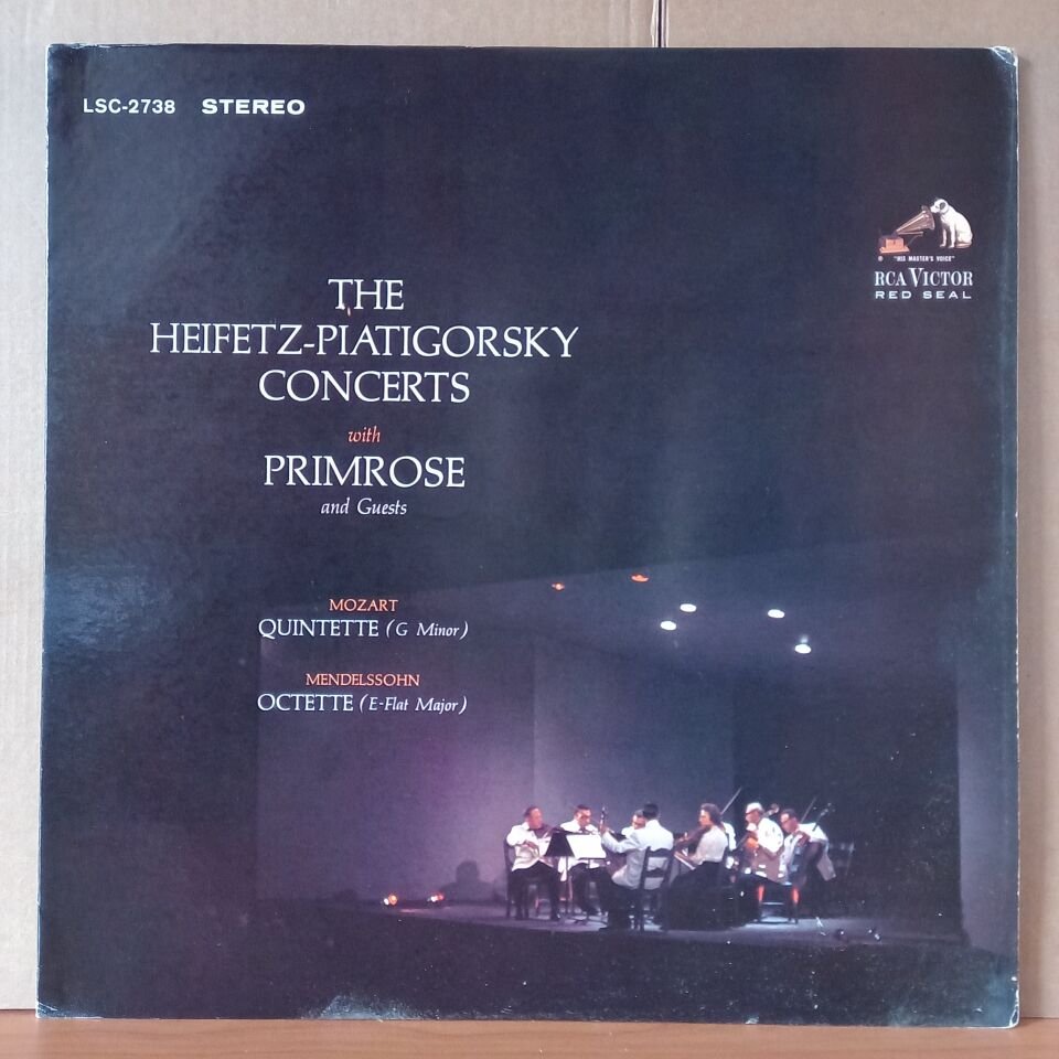 THE HEIFETZ-PIATIGORSKY CONCERTS WITH PRIMROSE AND GUESTS - MOZART: QUINTETTE [G MINOR] / MENDELSSOHN: OCTETTE  [E-FLAT MAJOR] (1964) - LP 2.EL PLAK