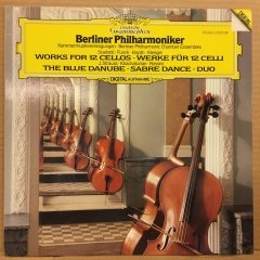 BERLIN PHILARHARMONIC CHAMBER ENSEMBLES WORKS FOR 12 CELLOS, BLUE DANUBE, SABRE DANCE 1983 2.EL PLAK