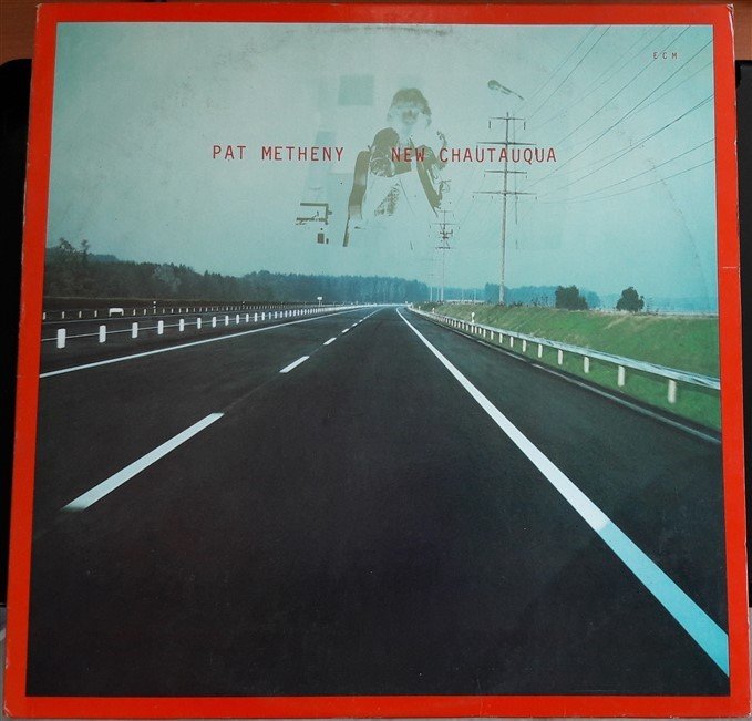 PAT METHENY - NEW CHAUTAUQUA (1979) - 2.EL PLAK