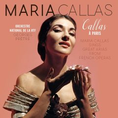 MARIA CALLAS - CALLAS A PARIS / GREAT ARIAS FROM FRENCH OPERAS (1961) - LP 2019 EDITION SIFIR PLAK