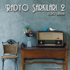 RADYO ŞARKILARI 2 KORO ŞARKILAR - TÜRK SANAT MÜZİĞİ PLAK SIFIR