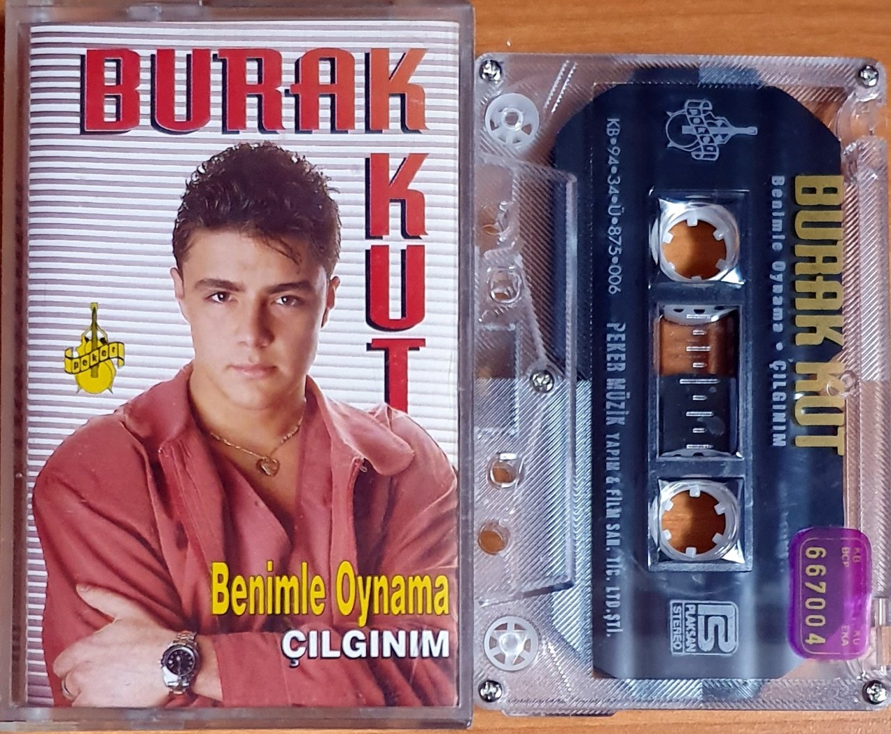 BURAK KUT - BENİMLE OYANAMA / ÇILGINIM (1994) - KASET PEKER MÜZİK 2.EL