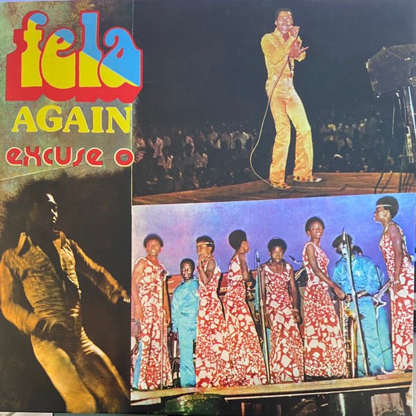 FELA KUTI & THE AFRICA 70 - EXCUSE O (1976) - LP 2021 EDITION AFROBEAT FUNK JAZZ AMBALAJI AÇIK SIFIR PLAK