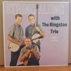 STRING ALONG WITH THE KINGSTON TRIO - LP 2.EL PLAK
