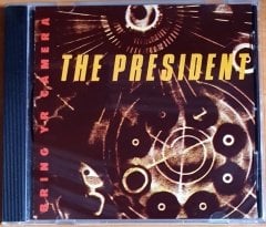THE PRESIDENT - BRING YR CAMERA (1989) - CD 2.EL