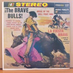 THE BRAVE BULLS! - LA FIESTA BRAVA - LP 2.EL PLAK