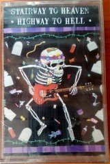 STAIRWAY TO HEAVEN / HIGHWAY TO HELL SKID ROW SCORPIONS MOTLEY CRUE BON JOVI (1990) PLAKSAN CASSETTE MADE IN TURKEY ''NEW'' PAPER LABEL