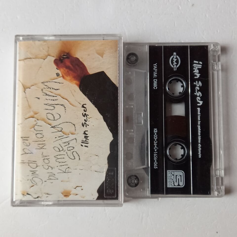 İLHAN ŞEŞEN - ŞİMDİ BEN BU ŞARKILARI KİME SÖYLİYEYİM (2003) - KASET 2.EL