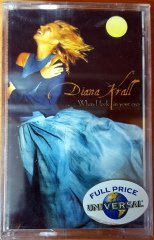 DIANA KRALL - WHEN I LOOK IN YOUR EYES (1999) CASSETTE MADE IN TURKEY ''NEW''