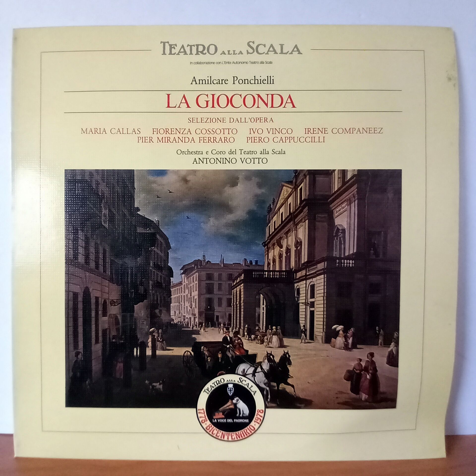 AMILCARE PONCHIELLI, MARIA CALLAS, FIORENZA COSSOTTO, PIERO CAPPUCCILLI, ANTONINO VOTTO, ORCHESTRA DEL TEATRO ALLA SCALA, CORO DEL TEATRO ALLA SCALA – LA GIOCONDA - SELEZIONE DALL\'OPERA (1978) - LP 2.EL PLAK