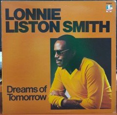 LONNIE LISTON SMITH - DREAMS OF TOMORROW - PLAK 2.EL