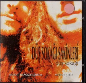 DÜŞ SOKAĞI SAKINLERİ - DÜŞ SOKAĞI (1993) 2002 EMI BASKI CD 2.EL