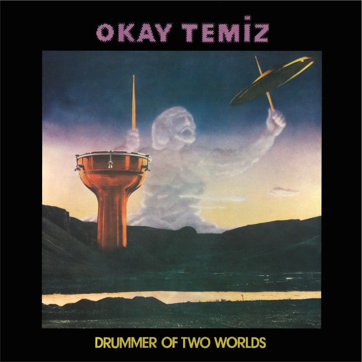 OKAY TEMİZ - DRUMMER OF TWO WORLDS (1980) - LP 2024 BASIM AVRUPA EDİSYONU SIFIR PLAK
