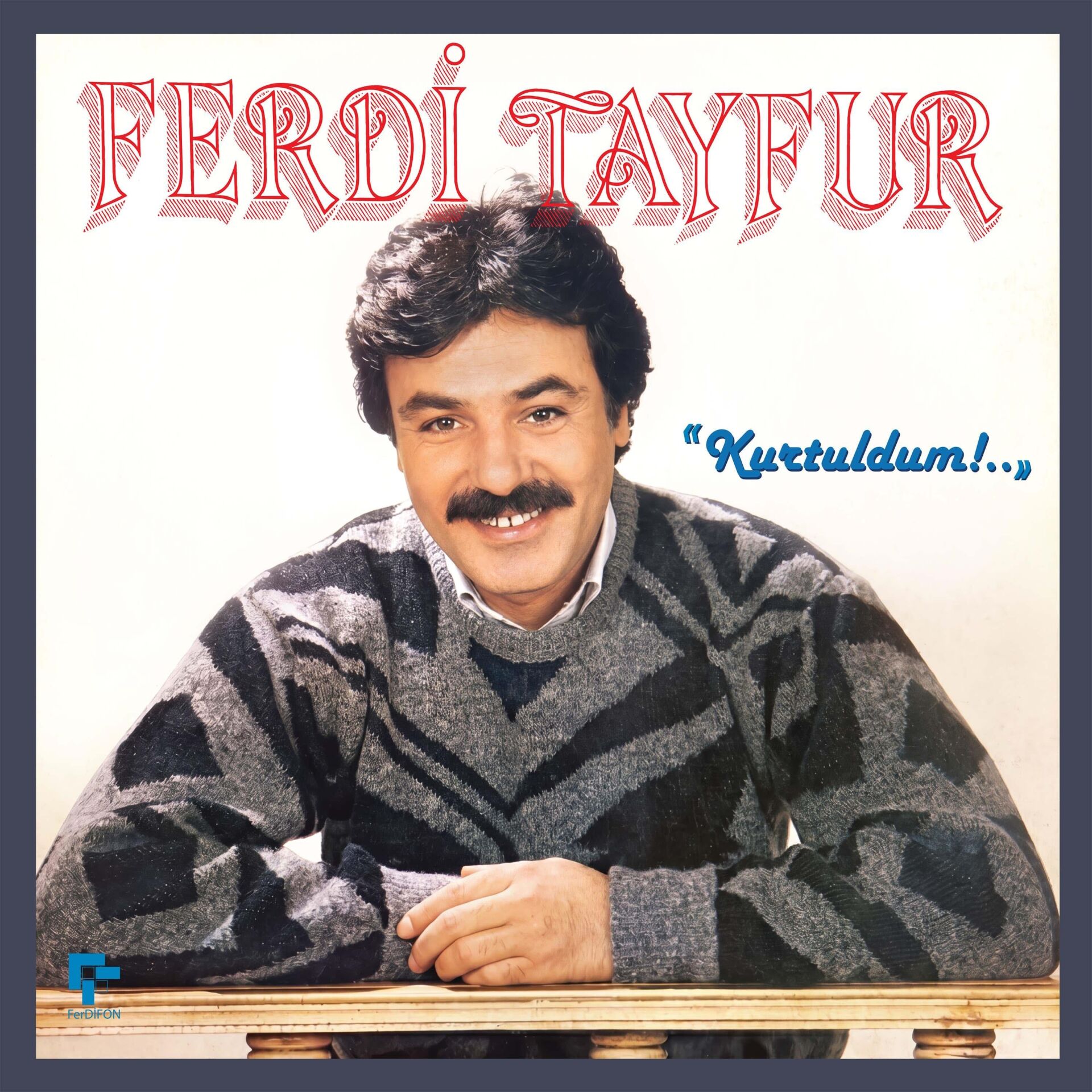 FERDİ TAYFUR - KURTULDUM (1985) - LP 180GR 2026 BASIM SIFIR PLAK
