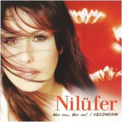 NİLÜFER - OLUR MU OLUR MU / GÖZÜNAYDIN (2003) - LP SIFIR