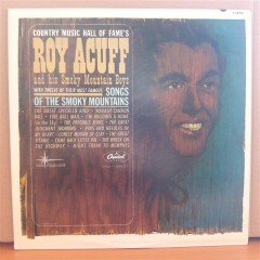 ROY ACUFF - SONGS OF THE SMOKY MOUNTAINS - LP 2.EL PLAK